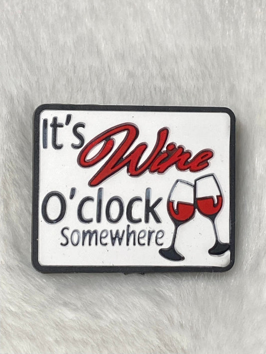 It's wine O'clock somewhere