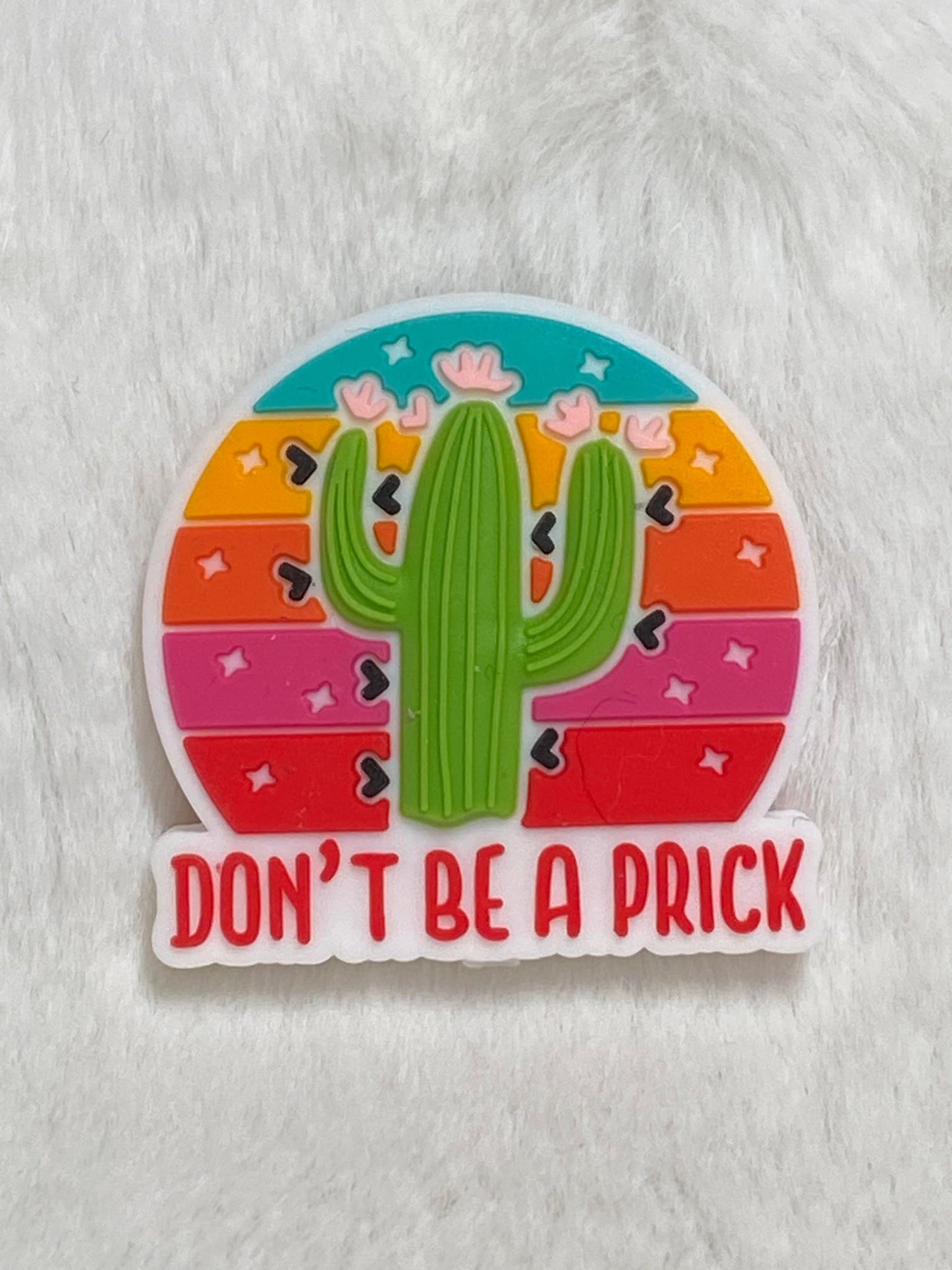 Don't be a prick cactus